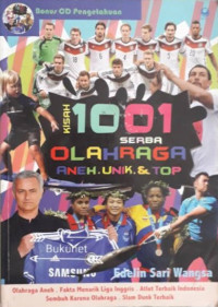 Image of KISAH 1001 SERBA OLAHRAGA ANEH, UNIK, & TOP