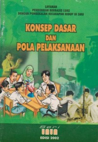 Image of KONSEP DASAR DAN POLA PELAKSANAAN