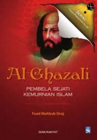 Image of AL- GHAZALI PEMBELA SEJATI KEMURNIAN ISLAM