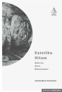 Image of ESTETIKA HITAM : ADORNO, SENI, EMANSIPASI