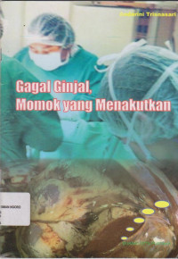 Image of GAGAL GINJAL, MOMOK YANG MENAKUTKAN
