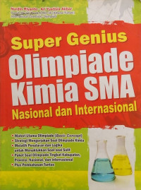 Image of SUPER GENIUS OLIMPIADE KIMIA SMA NASIONAL DAN INTERNASIONAL