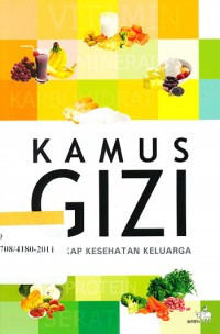 Image of KAMUS GIZI : PELENGKAP KESEHATAN KELUARGA