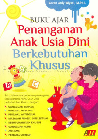 Image of BUKU AJAR PENANGANAN ANAK USIA DINI BERKEBUTUHAN KHUSUS