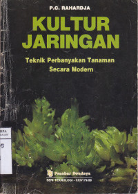 Image of KULTUR JARINGAN TEKNIK PERBANYAKAN TANAMAN SECARA MODERN