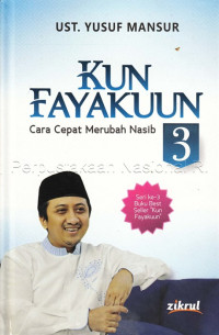 Image of KUN FAYAKUN CARA CEPAT MERUBAH NASIB 3