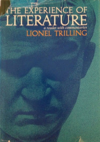 Image of THE EXPERIENCE OF LITERATURE A READER WITH COMMENTARIES