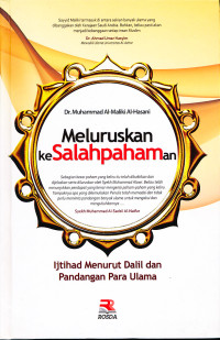 Image of MELURUSKAN KESALAPAHAMAN : IJTIHAD MENURUT DALIL DAN PANDANGAN PARA ULAMA