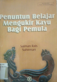 Image of PENUNTUN BELAJAR MENGUKIR KAYU BAGI PEMULA