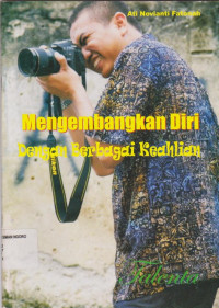 Image of MENGEMBANGKAN DIRI DENGAN BERBAGAI KEAHLIAN