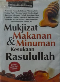 Image of MUKJIZAT MAKANAN & MINUMAN KESUKAAN RASULULLAH