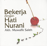 Image of BEKERJA DENGAN HATI NURANI