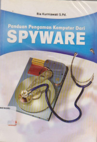Image of PANDUAN PENGAMAN KOMPUTER DARI SPYWARE