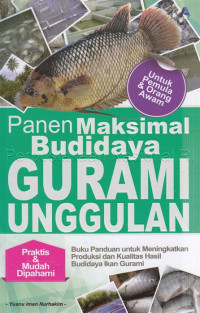 Image of PANEN MAKSIMAL BUDIDAYA GURAMI UNGGULAN