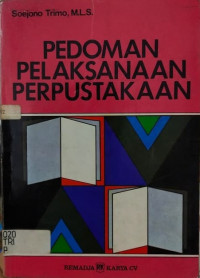 Image of PEDOMAN PELAKSANAAN PERPUSTAKAAN