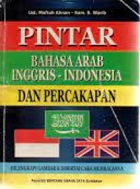 Image of PINTAR BAHASA ARAB INGGRIS-INDONESIA DAN PERCAKAPAN