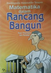 Image of ENSIKLOPEDIA MATEMATIKA TERAPAN MATEMATIKA DALAM RANCANG BANGUN