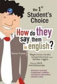 Image of THE 1 ST STUDENT'S CHOICE HOW DO THEY SAY THEM IN ENGLISH?