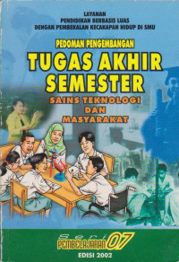 Image of PEDOMAN PENGEMBANGAN TUGAS AKHIR SEMESTER SAINS TEKNOLOGI DAN MASYARAKAT