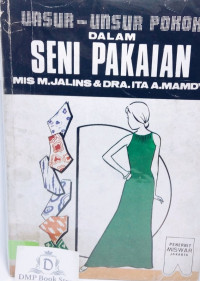 Image of UNSUR-UNSUR POKOK DALAM SENI PAKAIAN