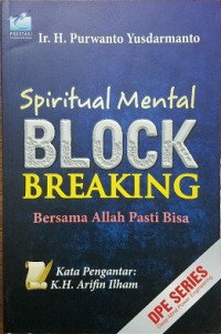 Image of SPIRITUAL BLOCK BREAKING BERSAMA ALLAH PASTI BISA