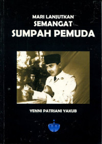 Image of MARI LANJUTKAN SEMANGAT SUMPAH PEMUDA