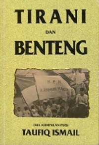 Image of TIRANI DAN BENTENG : DUA KUMPULAN PUISI