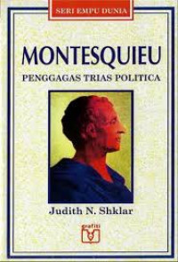 Image of MONTESQUIEU PENGGAGAS TRIAS POLITICA