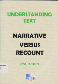 Image of UNDERSTANDING TEXT NARRATIVE VERSUS RECOUNT