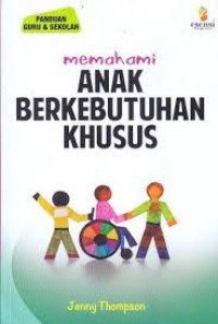 Image of MEMAHAMI ANAK BERKEBUTUHAN KHUSUS