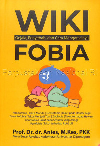 Image of WIKIFOBIA GEJALA, PENYEBAB, DAN CARA MENGATASINYA