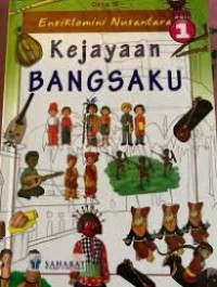Image of ENSIKLOMINI NUSANTARA, KEJAYAAN BANGSAKU