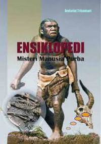 Image of ENSIKLOPEDI MISTERI MANUSIA PURBA