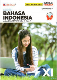 Image of ESENSI BAHASA INDONESIA  UNTUK SMA/MA/ KELAS XI ( FASE F )