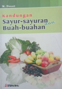 Image of KANDUNGAN SAYUR- SAYUARAN DAN BUAH - BUAHAN