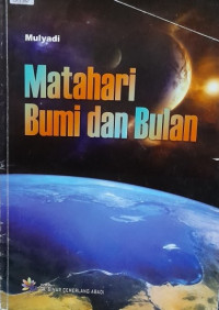Image of MATAHARI BUMI DAN BULAN