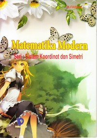 Image of MATEMATIKA MODERN SERI: KOORDINAT DAN SIMETRI