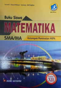 Image of MATEMATIKA SMA/MA KELOMPOK PEMINATAN MIPA KELAS XII