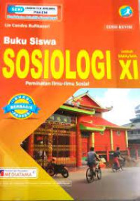 Image of SOSIOLOGI UNTUK SMA/MA XI PEMINATAN ILMU-ILMU SOSIAL