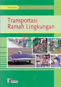 Image of TRANSPORTASI RAMAH LINGKUNGAN