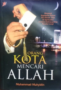 Image of ORANG KOTA MENCARI ALLAH