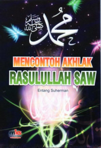 Image of MENCONTOH AKHLAK RASULULLAH SAW