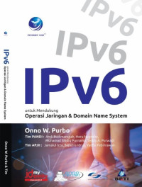 Image of IPv6 UNTUK MENDUKUNG OPERASI JARINGAN & DOMAIN NAME SYSTEM